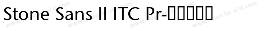 Stone Sans II ITC Pr字体转换